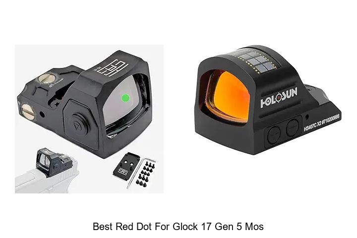 Top 15 Best Red Dot for Glock 17 Gen 5 MOS Reviews