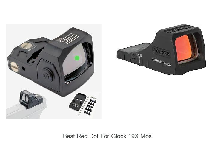 Top 15 Best Red Dot For Glock 19x Mos – Unbeatable Picks