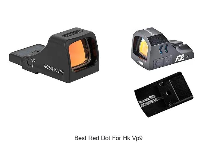 Top 15 Best Red Dot For HK VP9 You Must See Now