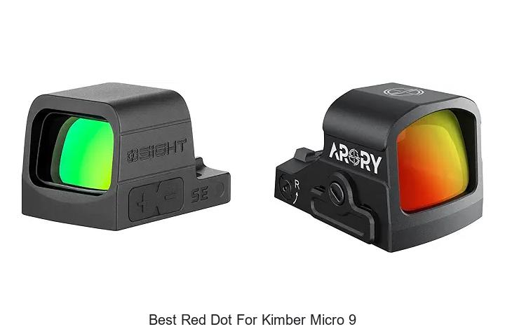 Top 15 Best Red Dot For Kimber Micro 9 – Perfect Sight!