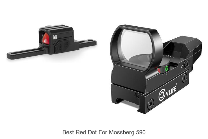 Top 15 Best Red Dot For Mossberg 590 You Must See