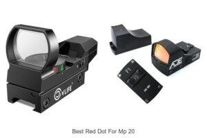 Top 15 Best Red Dot For MP 20 You Must See Now