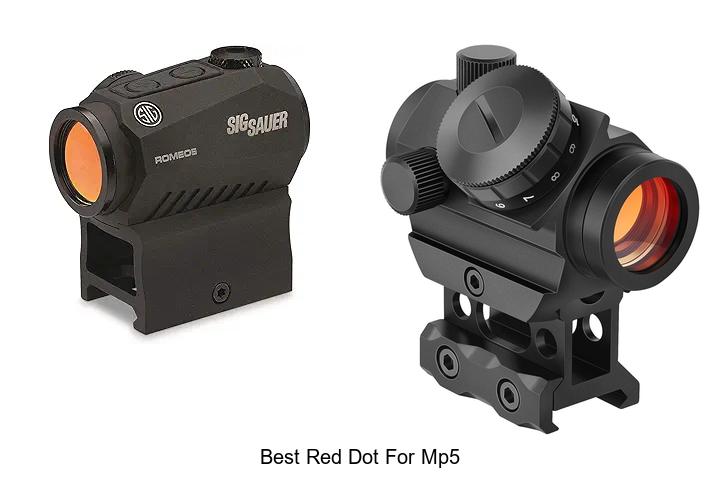 Top 12 Best Red Dot For MP5 You Can’t Miss