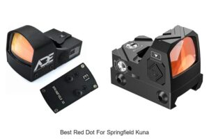 Top 15 Best Red Dot For Springfield Kuna You Must See