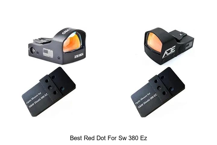 Top 15 Best Red Dot for SW 380 EZ You Can’t Miss