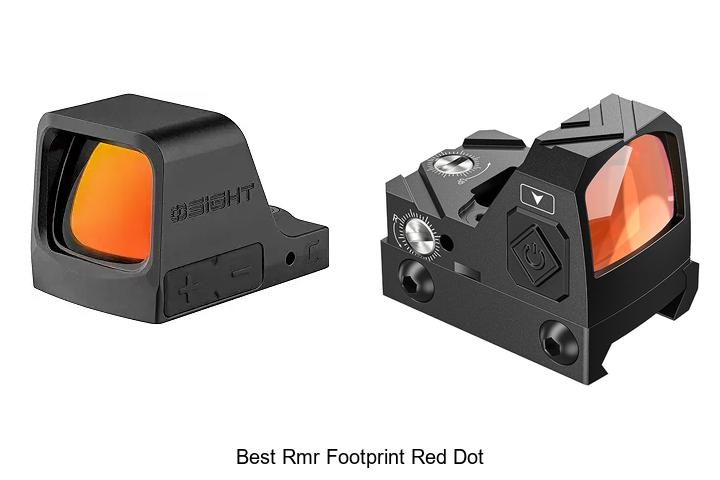 Top 15 Best RMR Footprint Red Dot for Ultimate Accuracy