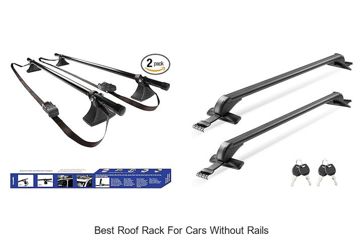 Top 15 Best Roof Rack For Cars Without Rails – Must See!