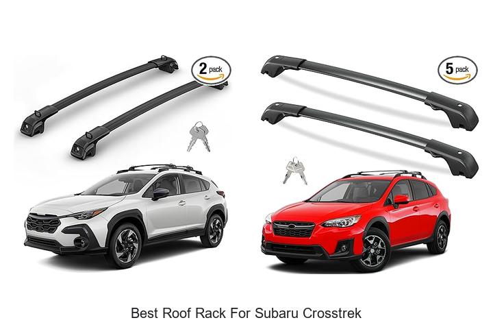 Top 15 Best Roof Rack For Subaru Crosstrek You Must See