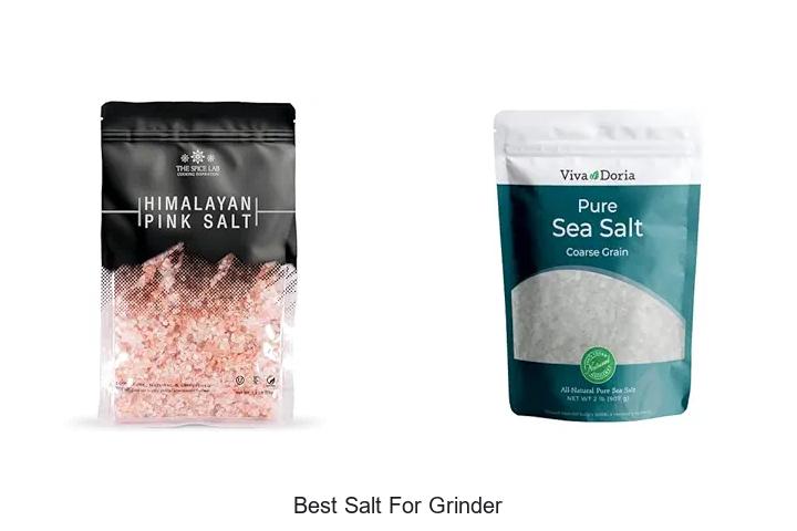 Top 15 Best Salt For Grinder To Elevate Flavor Instantly