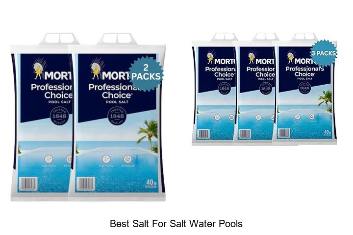 Top 15 Best Salt For Salt Water Pools You Must See