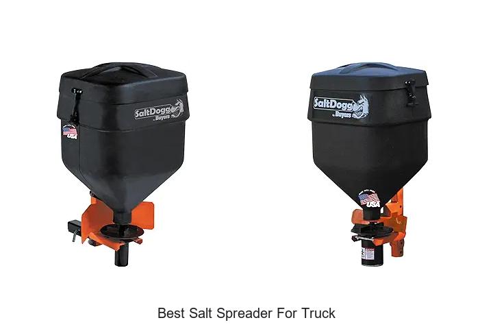 Top 15 Best Salt Spreader For Truck You Must See Now
