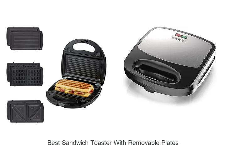 Top 15 Best Sandwich Toaster With Removable Plates To Buy