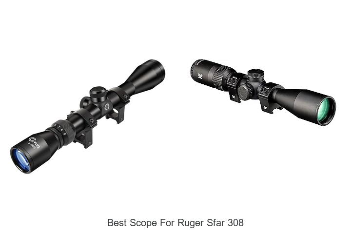 Top 12 Best Scope For Ruger Sfar 308 You Can’t Miss
