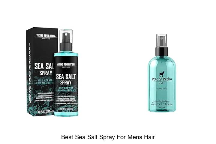 Top 15 Best Sea Salt Spray for Mens Hair You Must Try