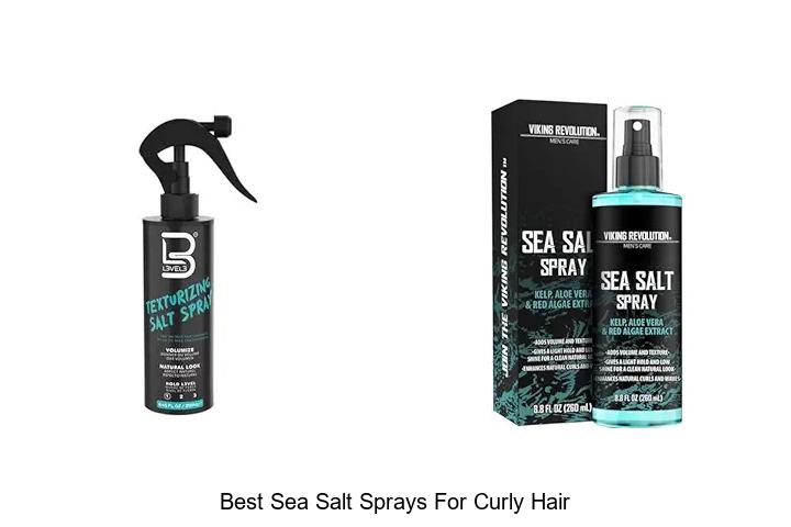 Top 15 Best Sea Salt Sprays For Curly Hair To Transform Your Style