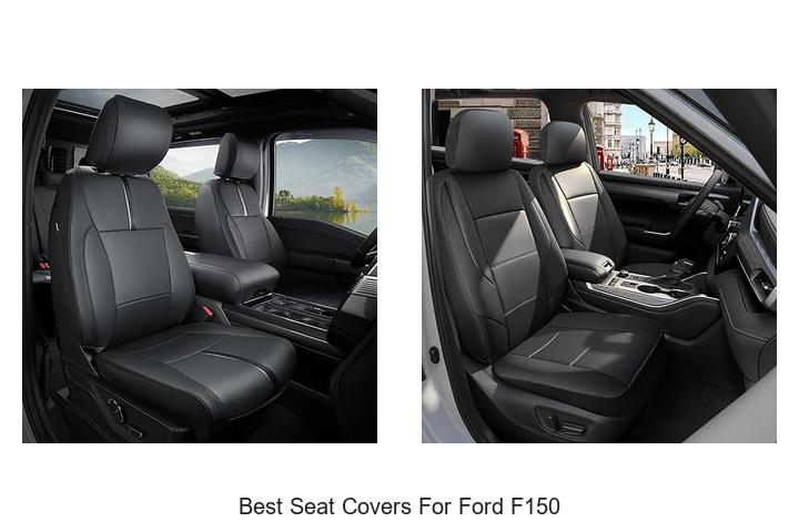 Top 15 Best Seat Covers For Ford F150 You Must See!