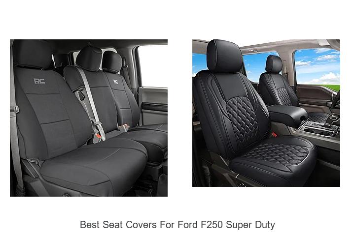 Top 15 Best Seat Covers For Ford F250 Super Duty You Must See