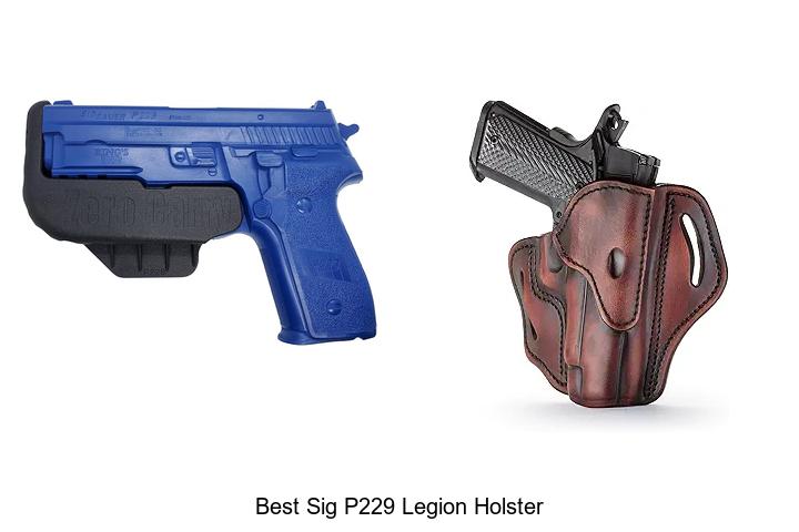 Top 12 BEST SIG P229 LEGION HOLSTER Secrets Revealed