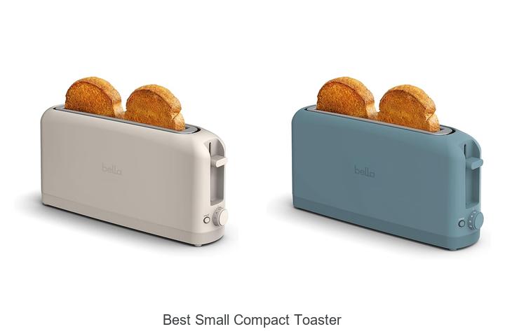 Top 15 Best Small Compact Toaster You Must See Today