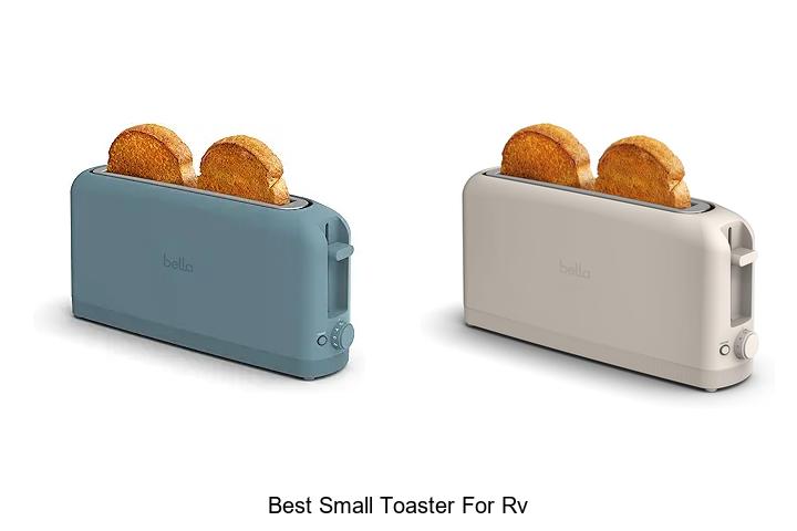 Top 15 Best Small Toaster For RV You Must See