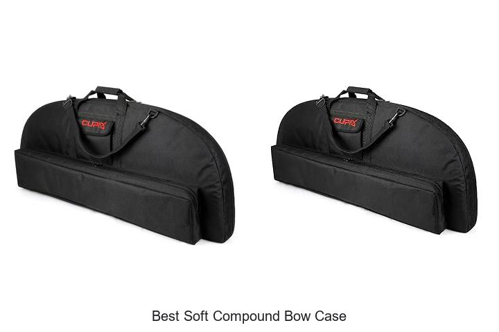 Top 12 Best Soft Compound Bow Case For Ultimate Protection