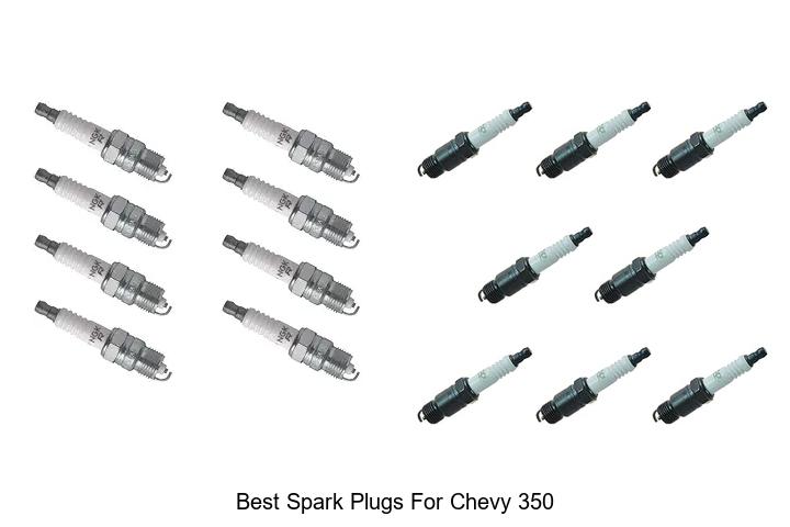 Top 15 Best Spark Plugs For Chevy 350: Boost Your Engine Performance