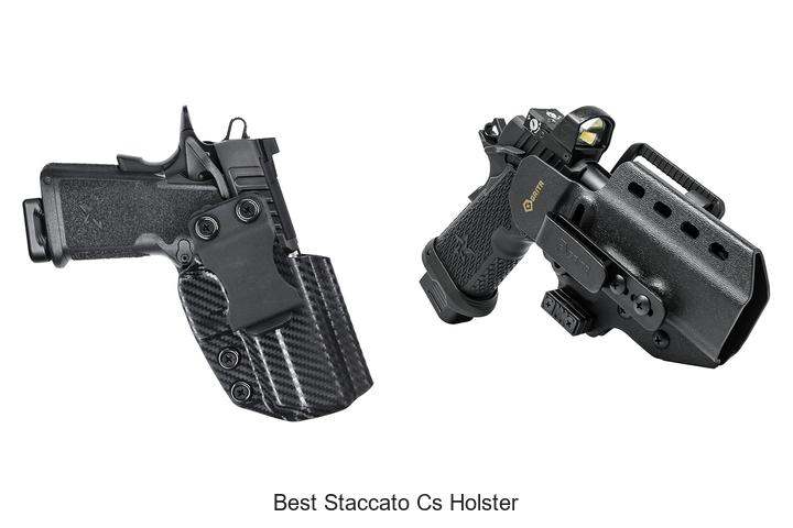Top 12 Best Staccato CS Holster For Maximum Comfort
