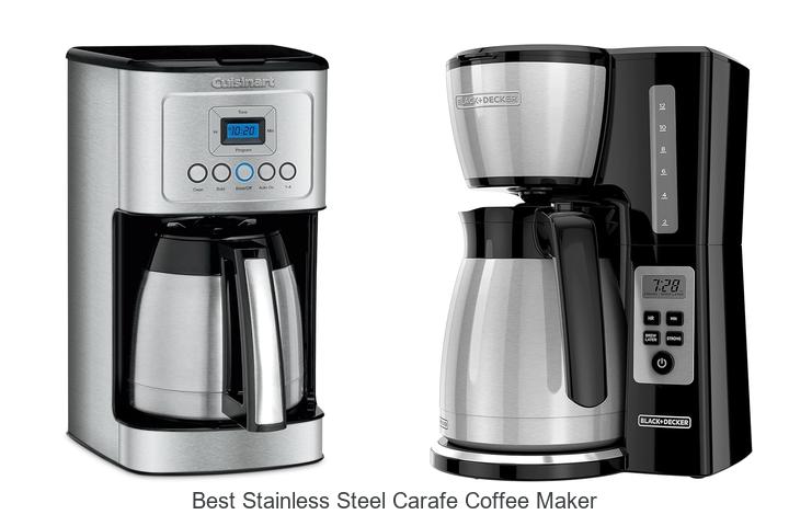 Top 15 Best Stainless Steel Carafe Coffee Maker You’ll Love