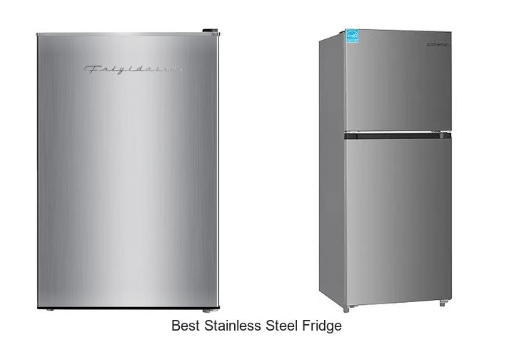 Top 15 Best Stainless Steel Fridge You Must See Now