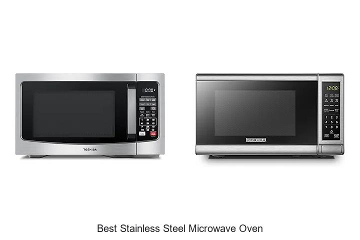 Top 15 Best Stainless Steel Microwave Oven You Must See