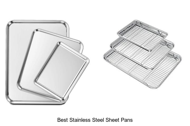 Top 15 Best Stainless Steel Sheet Pans for Perfect Baking