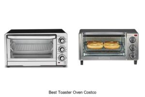 Top 15 Best Toaster Oven Costco Deals You Can’t Miss