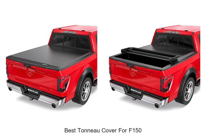 Top 15 Best Tonneau Cover For F150 You Must See!