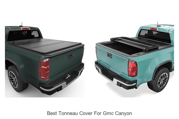 Top 15 Best Tonneau Cover For GMC Canyon You Can’t Miss