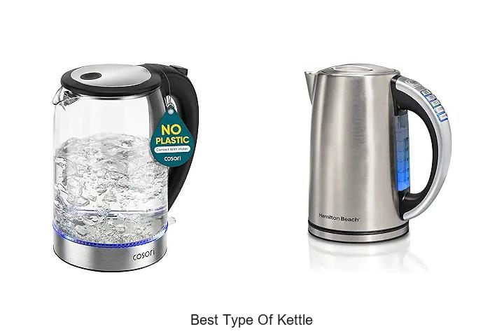 Top 15 Best Type of Kettle That Will Change Your Mornings