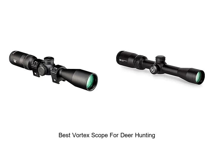 Top 12 Best Vortex Scope For Deer Hunting | Ultimate Guide