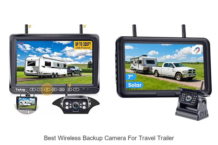 Top 15 Best Wireless Backup Camera For Travel Trailer You Must See