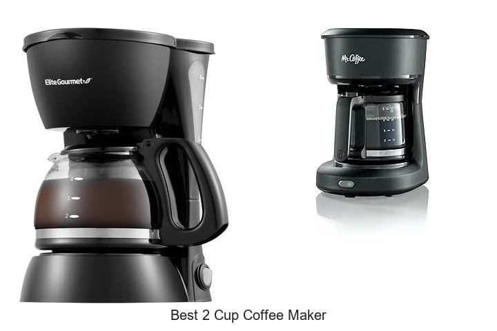 Top 15 Best 2 Cup Coffee Maker for Perfect Brews
