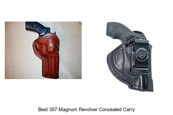 Top 15 Best 357 Magnum Revolver Concealed Carry Guide