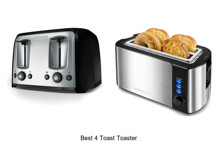 Top 15 Best 4 Toast Toaster for Perfect Breakfast