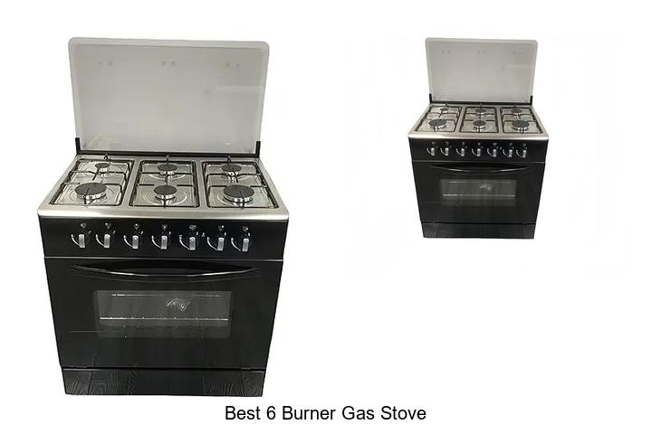 Top 15 Best 6 Burner Gas Stove for Ultimate Cooking