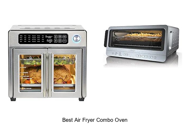 Top 15 Best Air Fryer Combo Oven You Must See