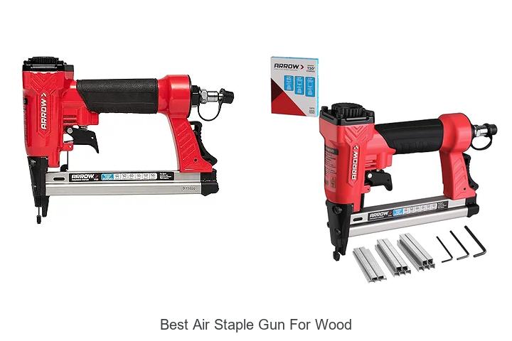Top 12 Best Air Staple Gun For Wood You Can’t Miss
