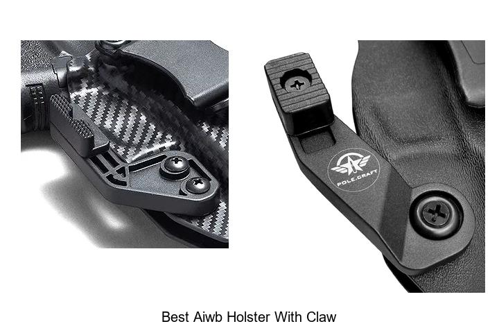 Top 12 Best AIWB Holster With Claw For Maximum Comfort
