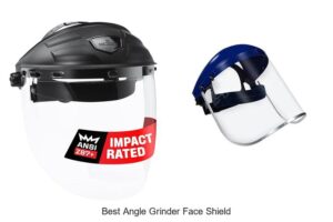 Top 15 Best Angle Grinder Face Shield for Maximum Safety