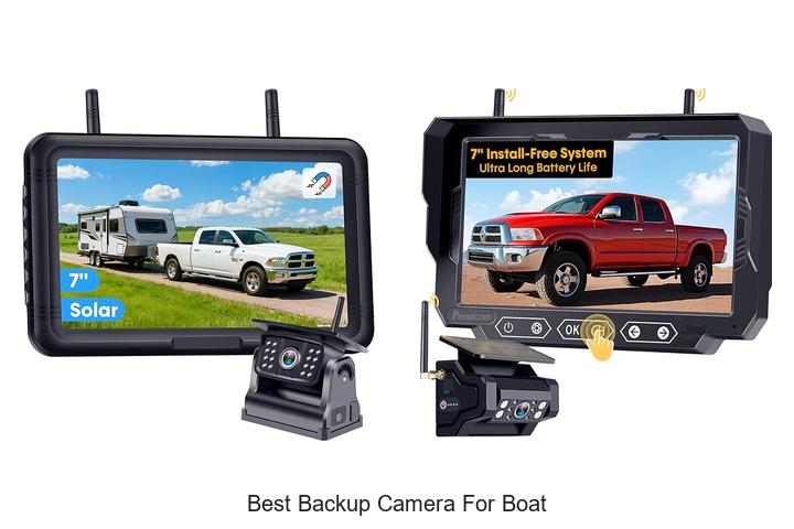 Top 15 Best Backup Camera For Boat You Must See Now