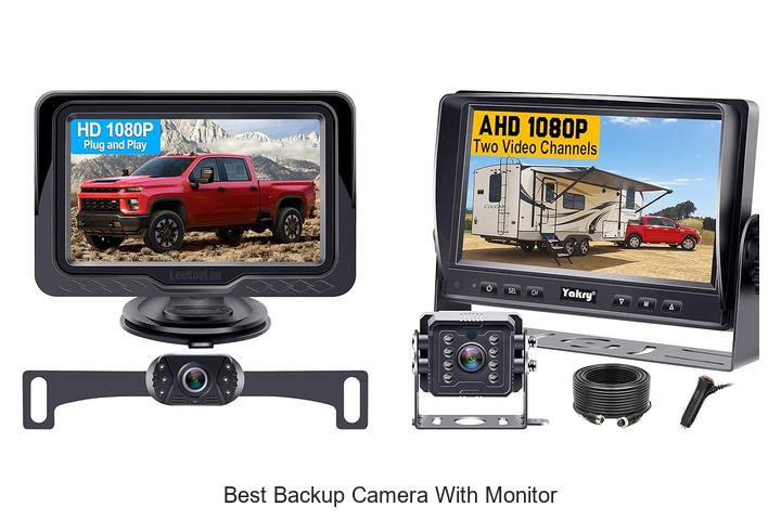 Top 15 Best Backup Camera With Monitor You Must See