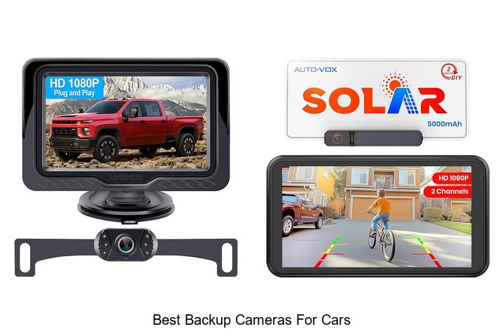 Top 15 Best Backup Cameras For Cars You Must See Now