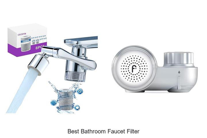 Top 15 Best Bathroom Faucet Filter Secrets You Must See