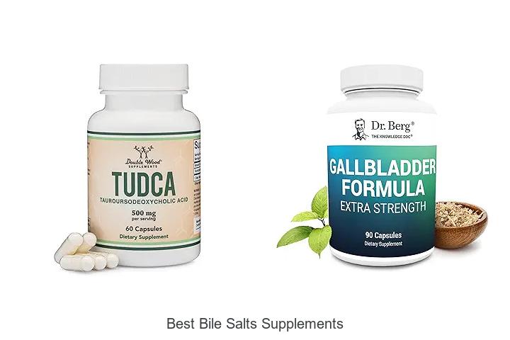 Top 15 Best Bile Salts Supplements For Optimal Health